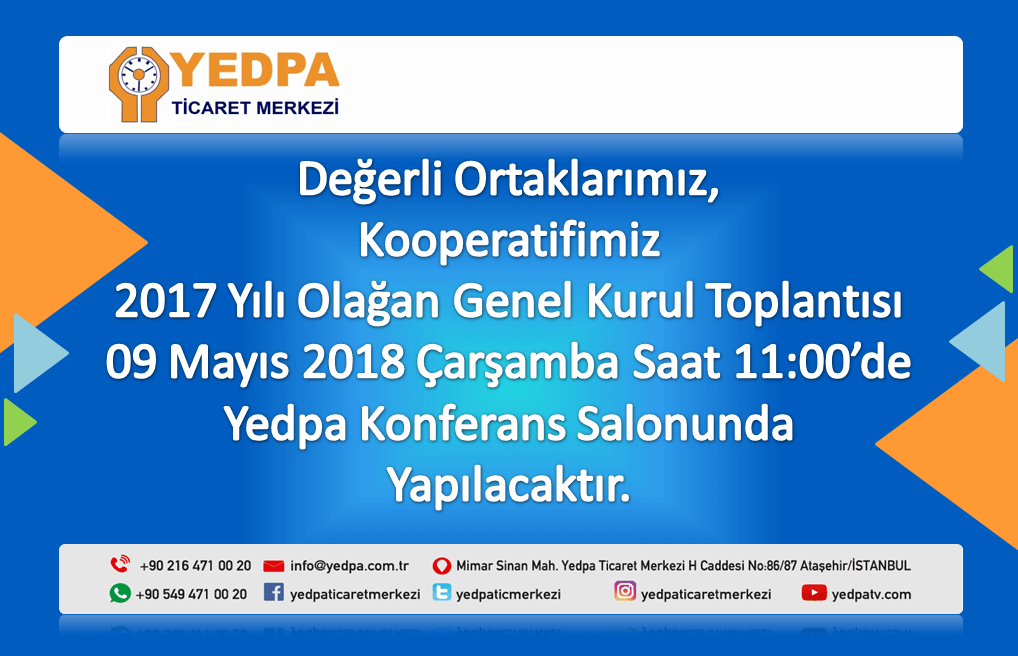 YEDPA 2017 yılı genel kurul toplantısı 09 Mayıs 2018’de yapılacaktır