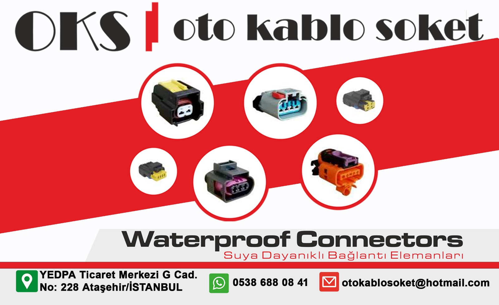 OKS, OTO KABLO SOKET YÜKSEK KALİTELİ ÜRÜNLERDE İDDALI