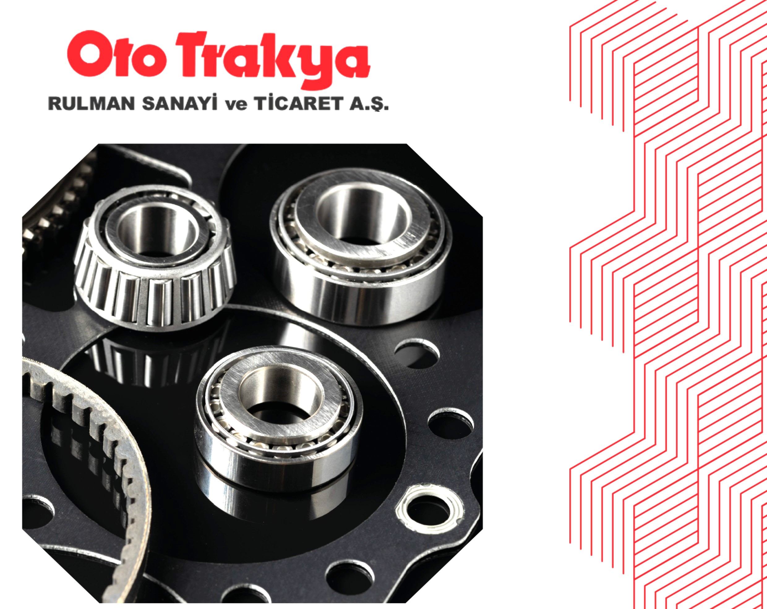 OTO TRAKYA, RULMAN ÇEŞİTLİLİĞİNDE DÜNYA MARKALARINI SUNUYOR