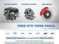 FORD OTO YEDEKPARÇA GENİŞ ÜRÜN GURUBU