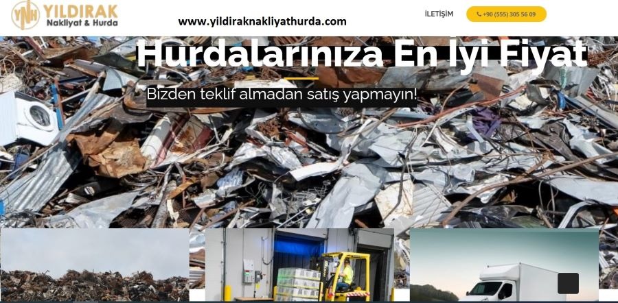 YILDIRAK NAKLİYAT HURDA UYGUN ÇÖZÜM VE HİZMET SUNUYOR