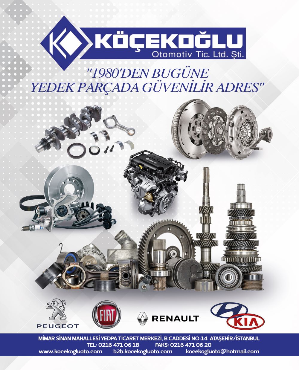 KÖÇEKOĞLU OTOMOTİV 1980’DEN BUGÜNE YEDEKPARÇADA GÜVENİLİR ADRES