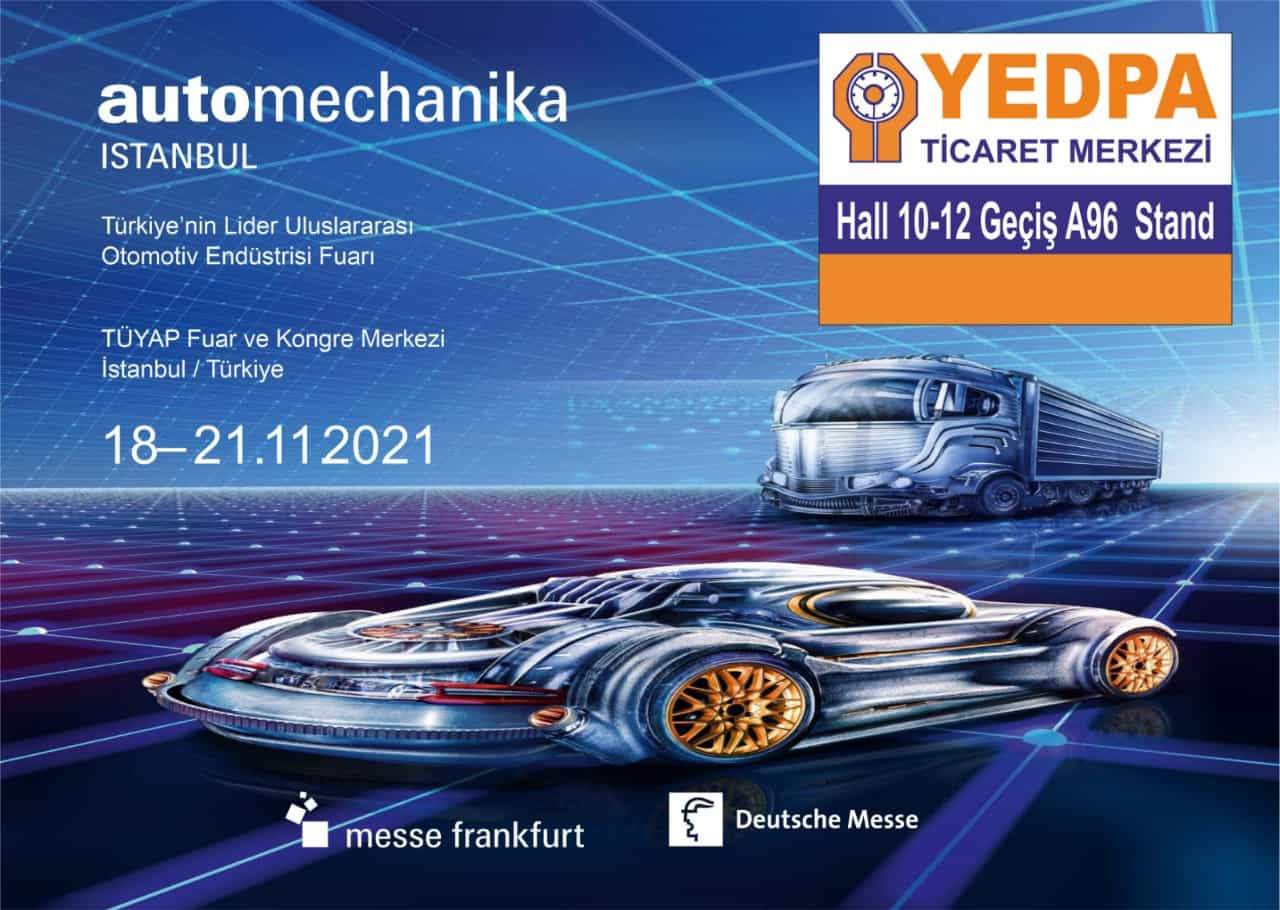 YEDPA TİCARET MERKEZİ AUTOMECHANİKA 2021’DE YERİNİ ALIYOR