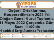 YEDPA 2021 OLAĞAN GENEL KURULU 11 MAYIS’TA GERÇEKLEŞECEK