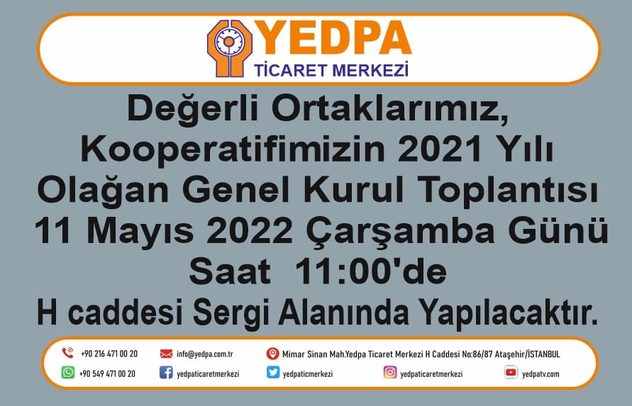 YEDPA 2021 OLAĞAN GENEL KURULU 11 MAYIS’TA GERÇEKLEŞECEK