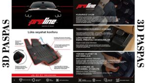 PROLİNE 3D PASPASLAR ÖZ İŞ GÜVENCESİYLE KONFORUNUZU SAĞLIYOR