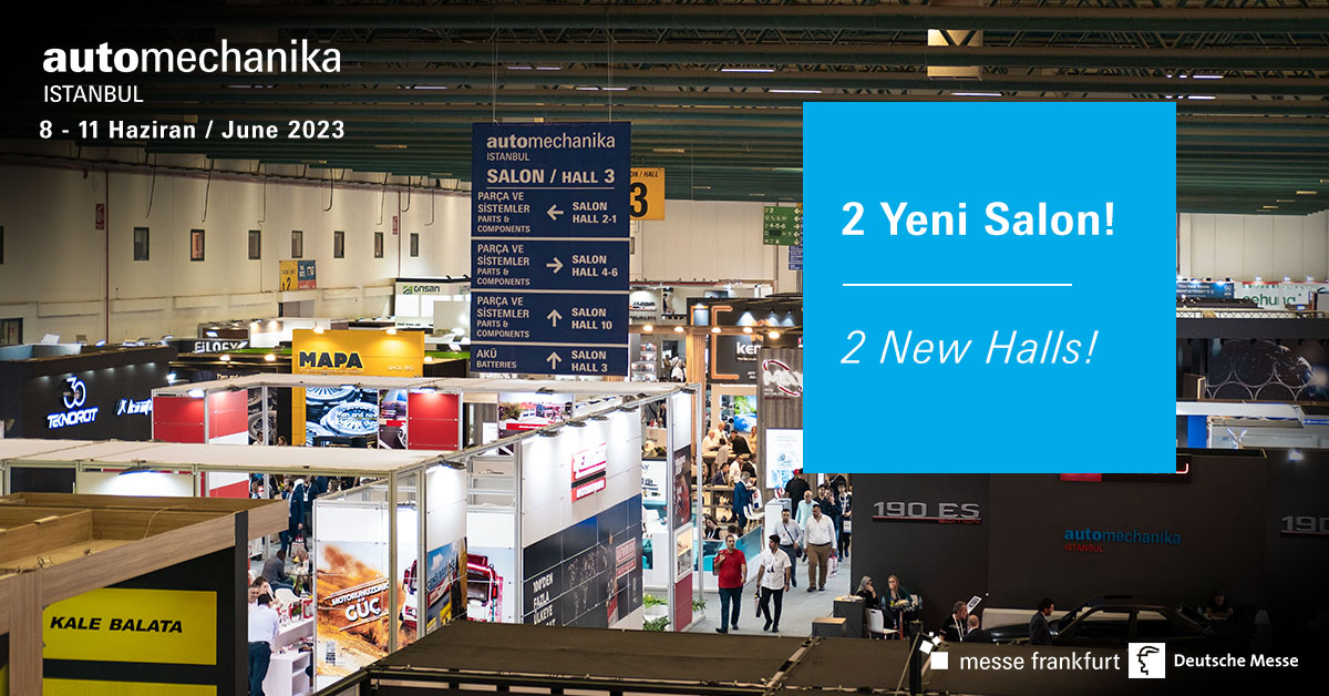 AUTOMECHANIKA İSTANBUL’A YOĞUN TALEP