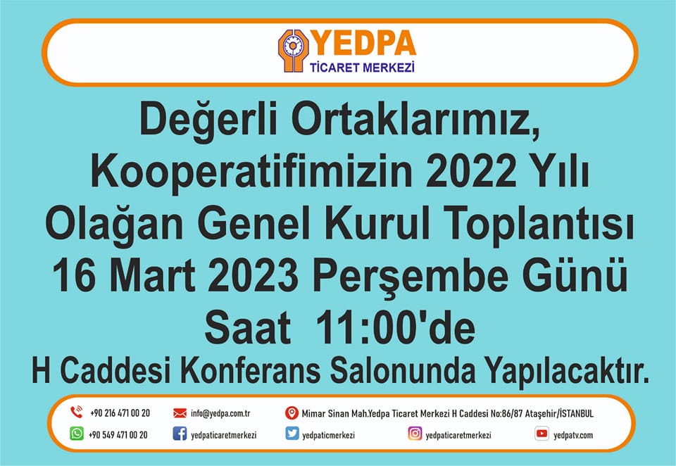 YEDPA 2022 OLAĞAN GENEL KURULU 16 MART’TA GERÇEKLEŞECEK