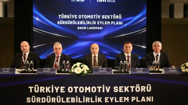 OTOMOTİV SEKTÖRÜ SÜRDÜRÜLEBİLİRLİK EYLEM PLANINI AÇIKLADI