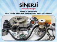 SİNERJİ OTOMOTİV OTO YEDEK PARÇADA UYGUN FİYAT HIZLI ÇÖZÜMLER SUNUYOR