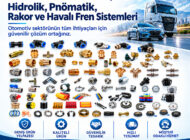 PNÖMATİK VE HAVALI FREN SİSTEMLERİNDE GÜVENİLİR ÇÖZÜM!