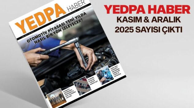 YEDPA HABER KASIM–ARALIK 2025 SAYISI YAYIMLANDI!