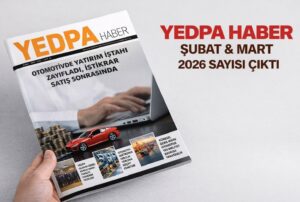 YEDPA HABER ŞUBAT–MART 2026 SAYISI YAYIMLANDI!