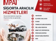 MPA SİGORTA: HAYATINIZIN HER ANINDA YANINIZDA