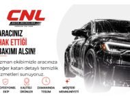 ARACINIZIN HAK ETTİĞİ TEMİZLİK CNL OTO YIKAMA’DA!